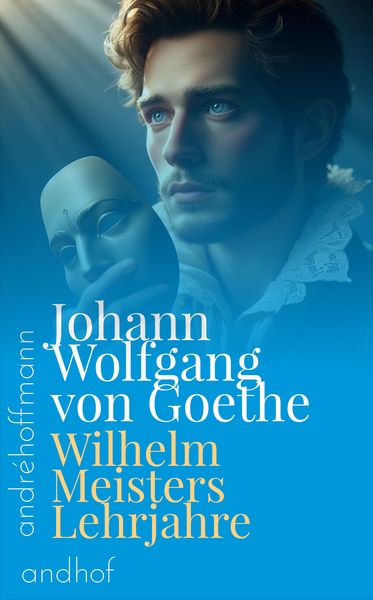Produktbild: Wilhelm Meisters Lehrjahre
