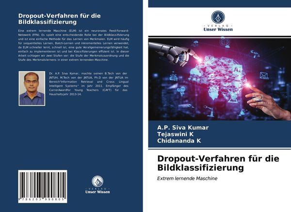Dropout-Verfahren für die Bildklassifizierung, Taschenbuch von A. P. Siva Kumar , Tejaswini K. , Chidananda K., Verlag Unser Wissen, 9786203990805