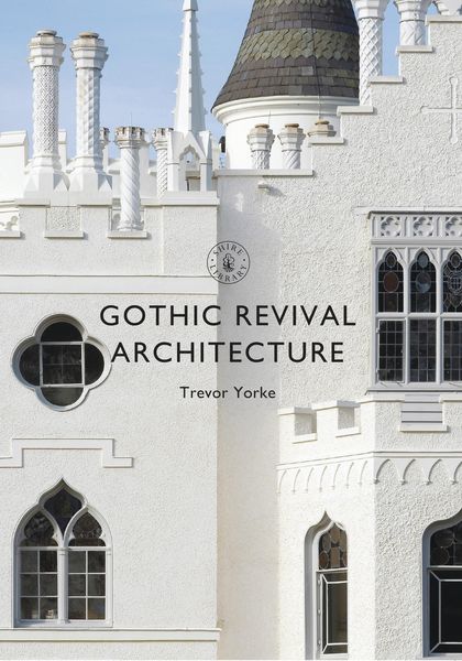 Produktbild: Gothic Revival Architecture