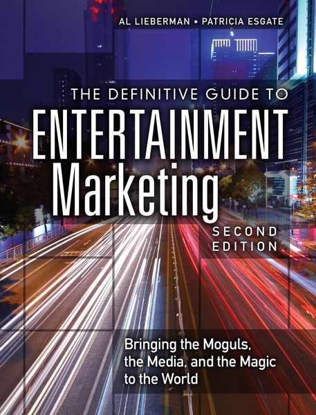 Produktbild: Definitive Guide to Entertainment Marketing, The