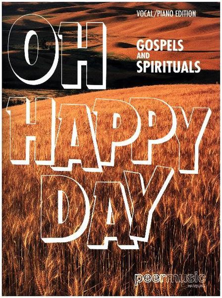 Produktbild: Oh Happy Day - Gospels and Spirituals (Songbook)