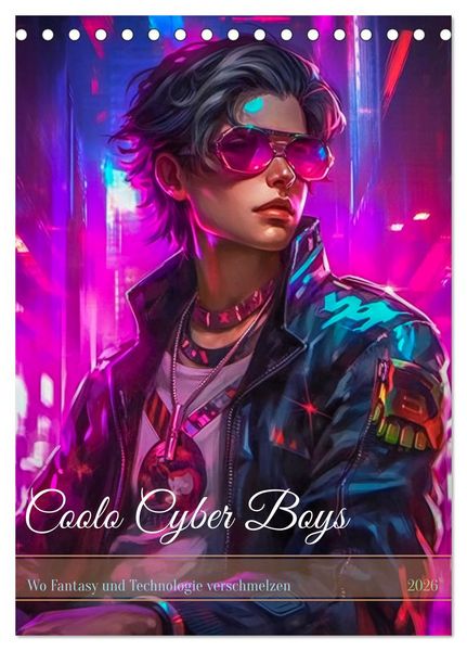 Produktbild: Coole Cyber Boys (Tischkalender 2026 DIN A5 hoch), CALVENDO Monatskalender