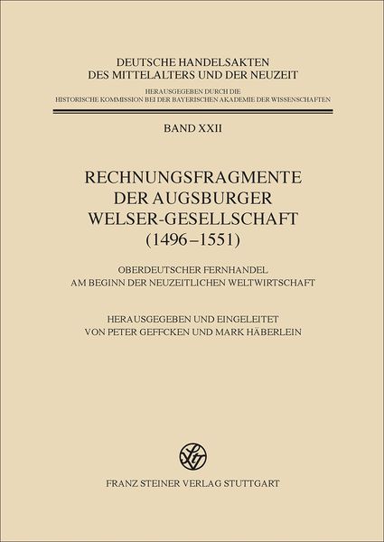 Produktbild: Rechnungsfragmente der Augsburger Welser-Gesellschaft (1496&ndash;1551)