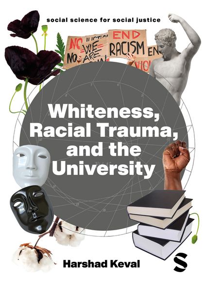 Produktbild: Whiteness, Racial Trauma, and the University