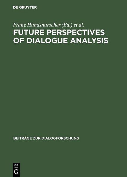 Produktbild: Future perspectives of dialogue analysis