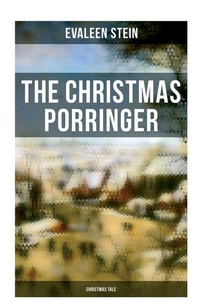 Produktbild: The Christmas Porringer (Christmas Tale)