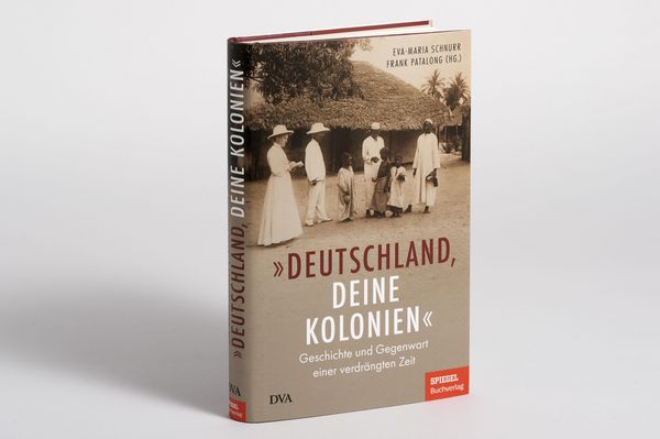 Produktbild: &bdquo;Deutschland, deine Kolonien&ldquo;