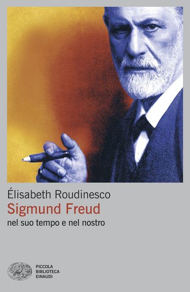 Produktbild: Sigmund Freud nel suo tempo e nel nostro
