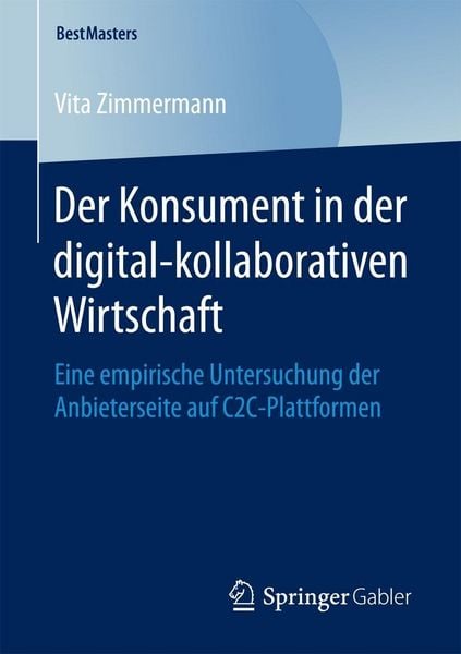 Produktbild: Der Konsument in der digital-kollaborativen Wirtschaft