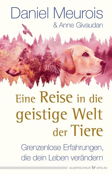 Produktbild: Eine Reise in die geistige Welt der Tiere