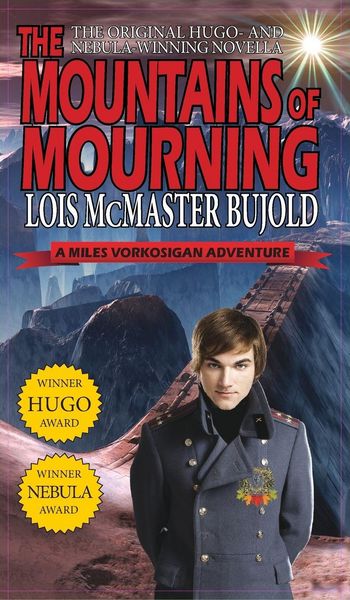Produktbild: Mountains of Mourning-A Miles Vorkosigan Hugo and Nebula Winning Novella