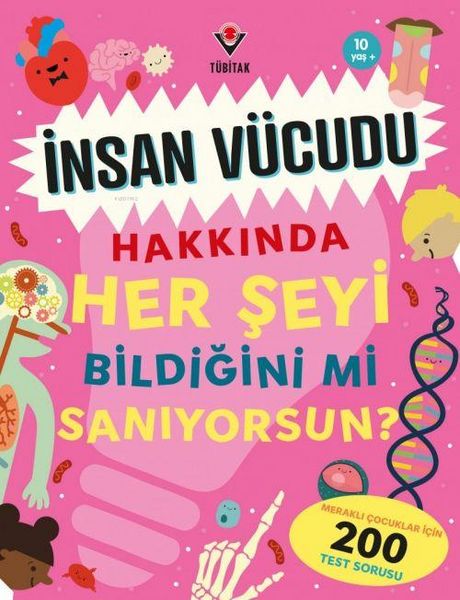 Produktbild: Insan V&uuml;cudu Hakkinda Her Seyi Bildigini mi Saniyorsun