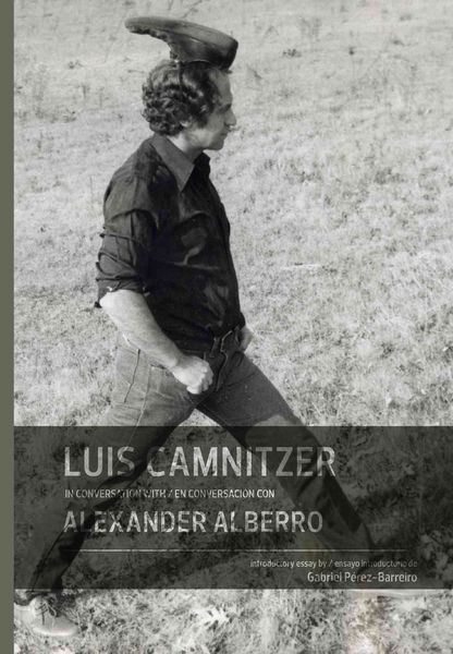 Produktbild: Luis Camnitzer in Conversation with Alexander Alberro