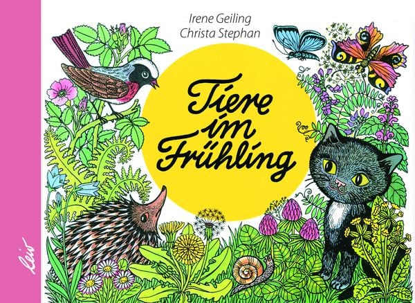 Tiere im Frühling, Gebundene Ausgabe von Irene Geiling, Leiv, 978-3-89603-547-9