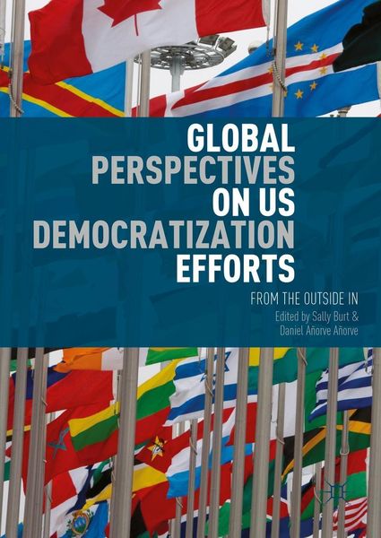 Produktbild: Global Perspectives on US Democratization Efforts