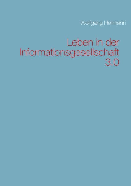 Produktbild: Leben in der Informationsgesellschaft 3.0