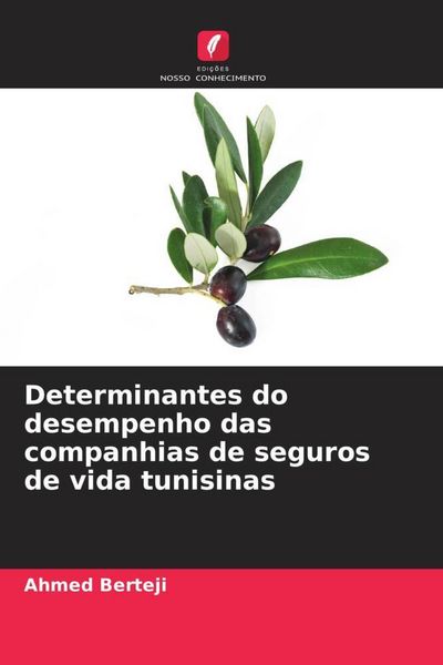 Produktbild: Determinantes do desempenho das companhias de seguros de vida tunisinas
