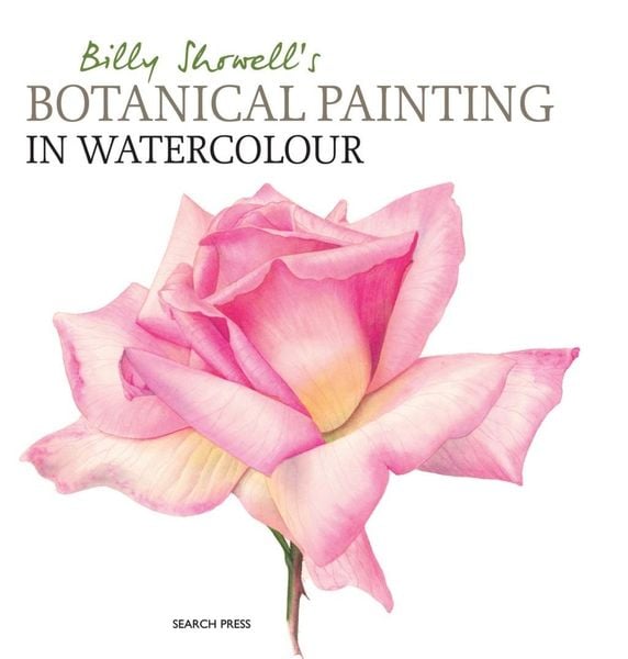 Produktbild: Billy Showell's Botanical Painting in Watercolour