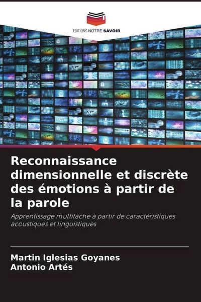 Produktbild: Reconnaissance dimensionnelle et discr&egrave;te des &eacute;motions &agrave; partir de la parole