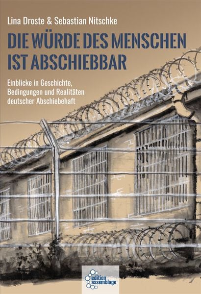 Produktbild: Die W&uuml;rde des Menschen ist abschiebbar