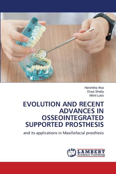 Produktbild: Evolution and Recent Advances in Osseointegrated Supported Prosthesis