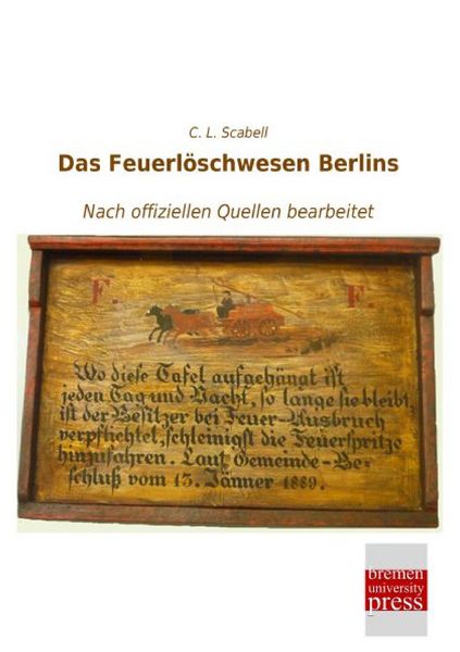 Produktbild: Das Feuerl&ouml;schwesen Berlins