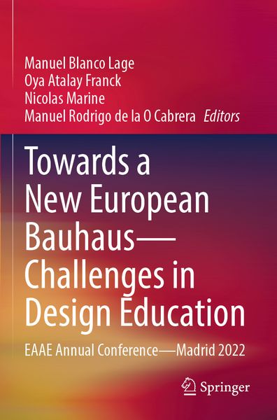 Produktbild: Towards a New European Bauhaus&mdash;Challenges in Design Education