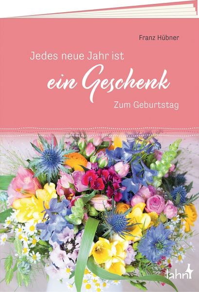 Produktbild: Jedes neue Jahr ist ein Geschenk