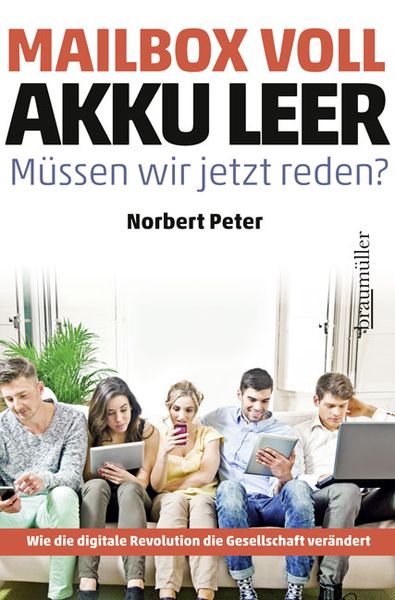 Produktbild: Mailbox voll, Akku leer. M&uuml;ssen wir jetzt reden?