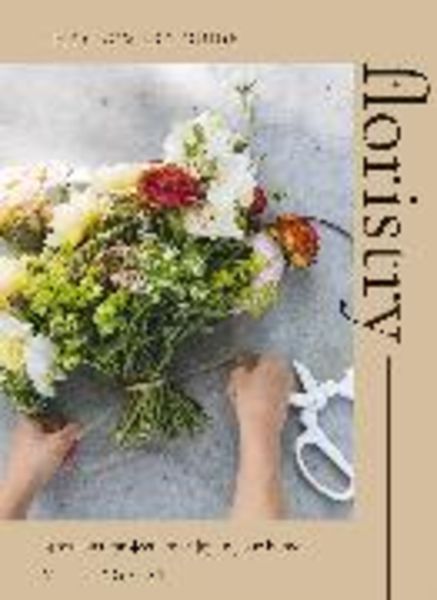 Floristry, Taschenbuch von Milli Proust, Hardie Grant London Ltd., 978-1-83783-173-9