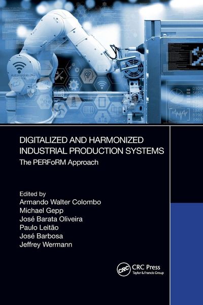 Produktbild: Digitalized and Harmonized Industrial Production Systems