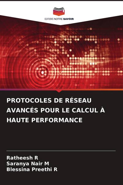 Produktbild: Protocoles De R&eacute;seau Avanc&eacute;s Pour Le Calcul &Agrave; Haute Performance