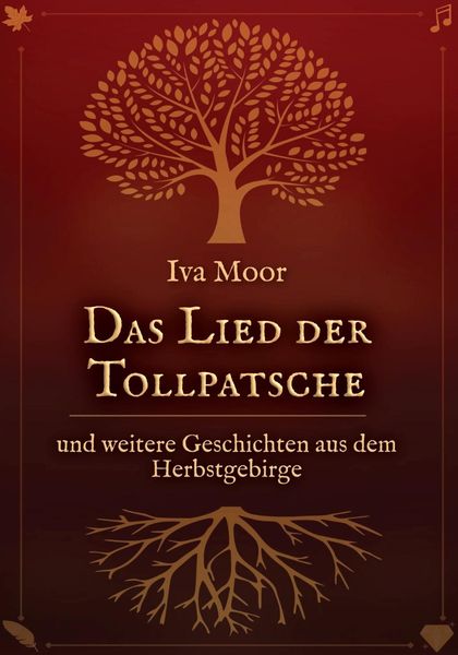 Produktbild: Das Lied der Tollpatsche und weitere Geschichten aus dem Herbstgebirge