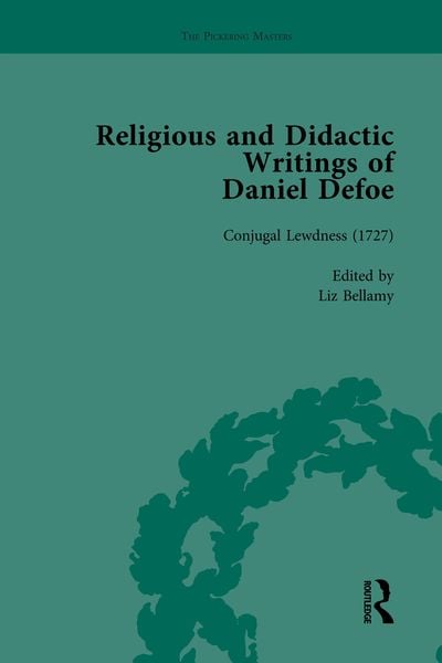 Produktbild: Religious and Didactic Writings of Daniel Defoe, Part I Vol 5
