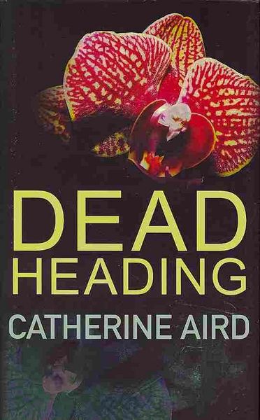 Produktbild: Catherine Aird: Dead Heading