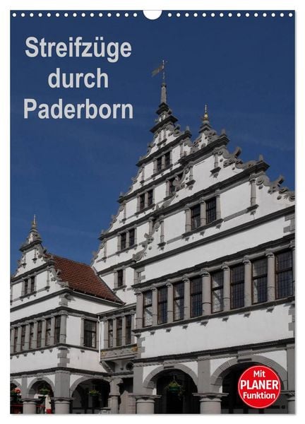 Produktbild: Streifz&uuml;ge durch Paderborn (Wandkalender 2026 DIN A3 hoch), CALVENDO Monatskalender