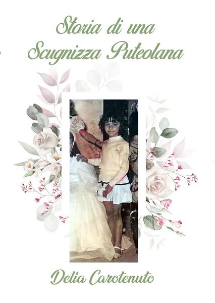 Produktbild: Storia di una scugnizza puteolana