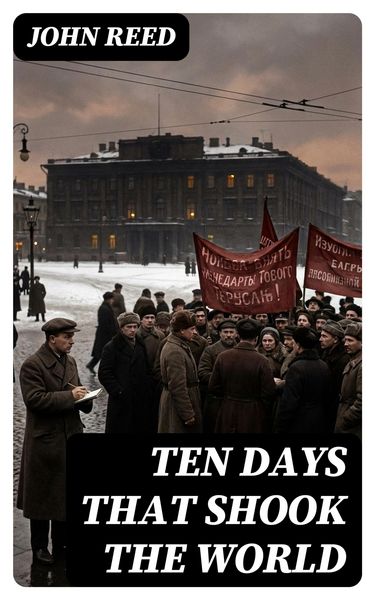 Produktbild: Ten Days That Shook the World
