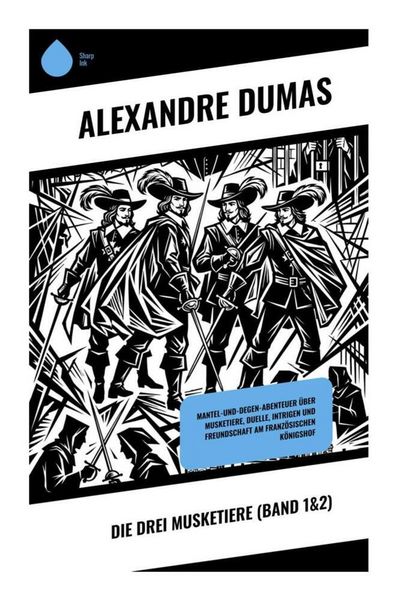 Produktbild: Die drei Musketiere (Band 1&2)