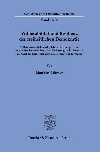 Produktbild: Vulnerabilit&auml;t und Resilienz der freiheitlichen Demokratie.
