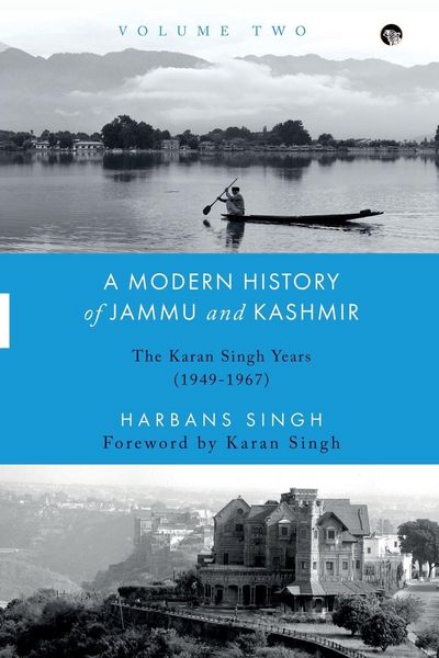 Produktbild: A Modern History of Jammu and Kashmir, Volume Two the Karan Singh Years (1949-1967)
