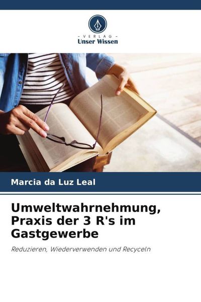 Produktbild: Umweltwahrnehmung, Praxis der 3 R's im Gastgewerbe