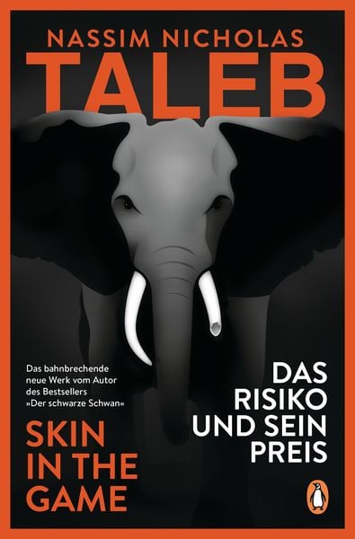 Das Risiko und sein Preis – Skin in the Game, Gebundene Ausgabe von Nassim Nicholas Taleb, Penguin, 9783328600268