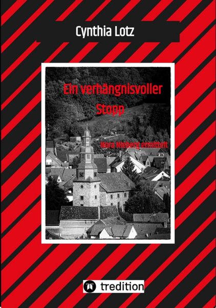 Produktbild: Ein verh&auml;ngnisvoller Stopp , Vogelsberg , Hessen , Cosy Crime , Regionalkrimi