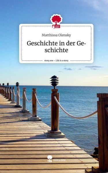 Produktbild: Geschichte in der Geschichte. Life is a Story - story.one