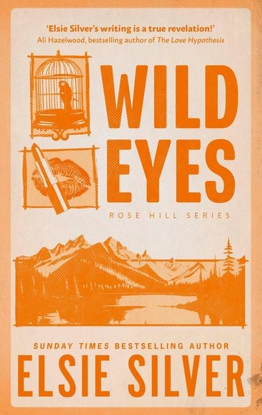 Wild Eyes, Taschenbuch von Elsie Silver, Little, Brown Book Group, 978-0-349-44164-1