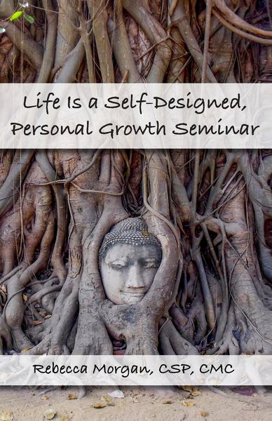 Produktbild: Life Is a Self-Designed, Personal Growth Seminar