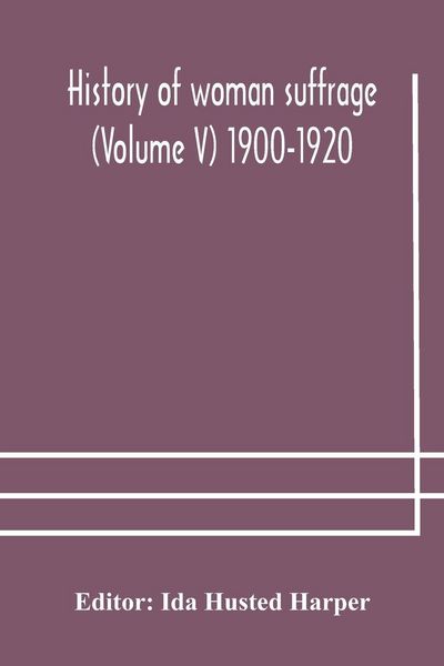Produktbild: History Of Woman Suffrage (Volume V) 1900-1920