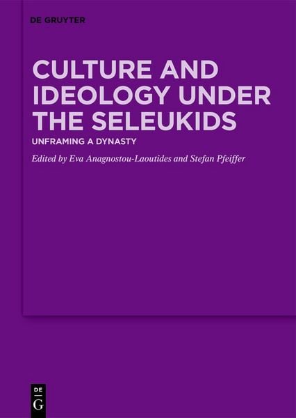 Produktbild: Culture and Ideology under the Seleukids