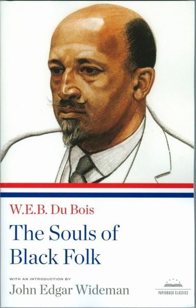 Produktbild: The Souls of Black Folk: A Library of America Paperback Classic